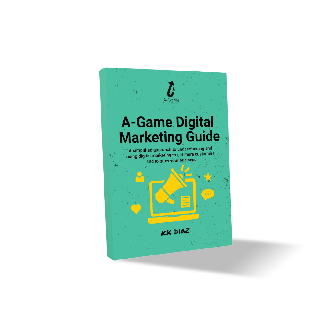 A-Game Digital Marketing Guide by KK Diaz